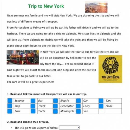 2. Read and choose true or false. We will go to the airport of Palma. We will visit New York in wint