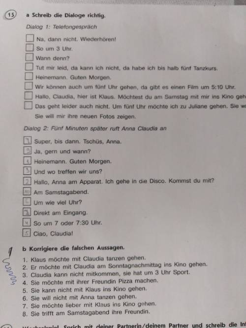 Номер 15 a и решите там нужно составить диалог в a и в b исправить ошибки