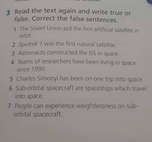 3 Read the text again and write true or false. Correct the false sentences.1 The Soviet Union put th