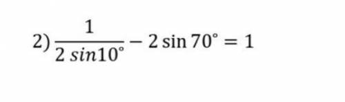 Докажите тождество 1/2sin10° - 2sin70° = 1 ​