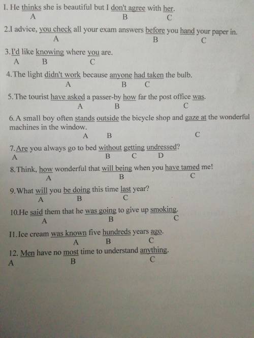 Identify errors in the underlined parts of the sentences. There is only one error in each sentence.