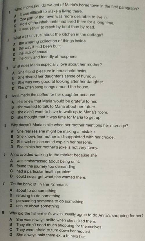 You are going to read an extract from a novel. For questions 1-8, choose the answer (A, B, Cor D) wh