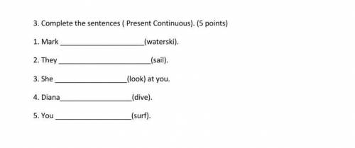 Complete the sentenses ( Present Continuous).(5 points)​