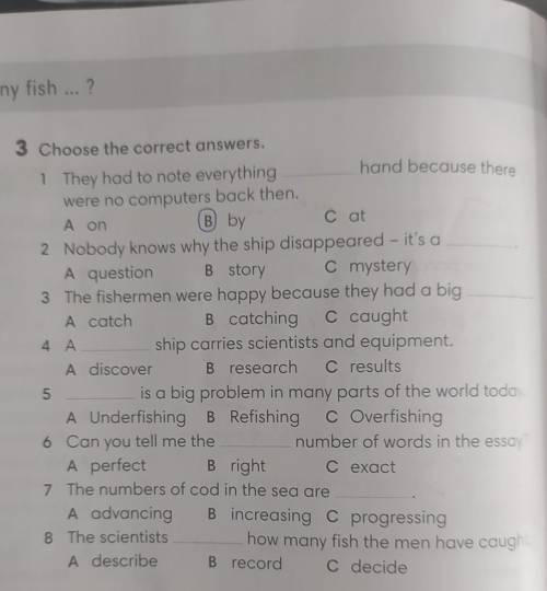 A on 3 Choose the correct answers.1 They had to note everythinghand because therewere no computers b