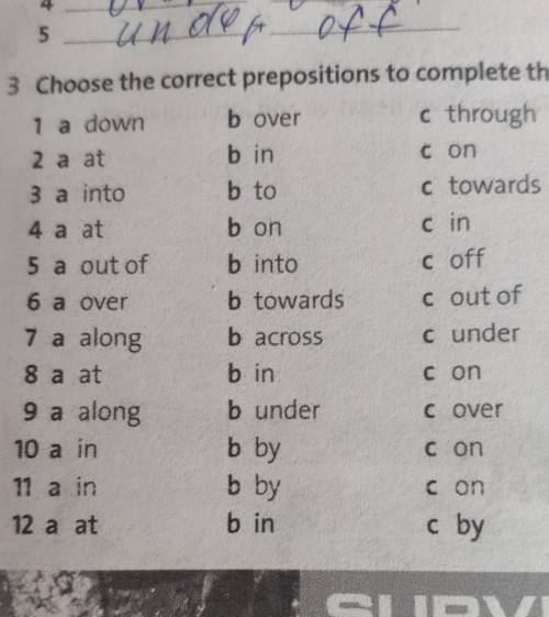 Choose the correct prepositions to complete the text​