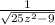 \frac{1}{\sqrt{25z^{2} - 9}}