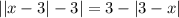 ||x-3|-3|=3-|3-x|