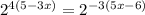 {2}^{4(5 - 3x)} = {2}^{ - 3(5x - 6)}