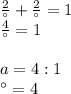 \frac{2}{а}+\frac{2}{а}=1\\\frac{4}{а}=1a=4:1\\а=4