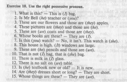 Английский язык для менеджеров - exercise 10. Use the right possessive pronoun