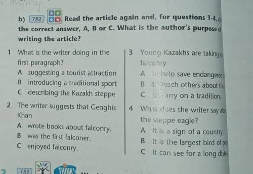 b) Read the article again and,for questions 1-4,choose the correct answer ,A,B or C.What is the auth
