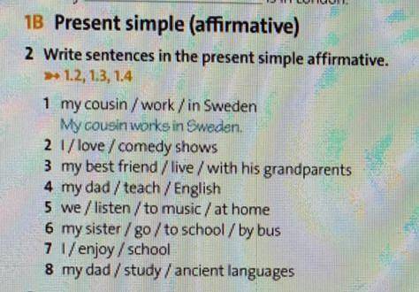 Write sentences in the present simple affirmative