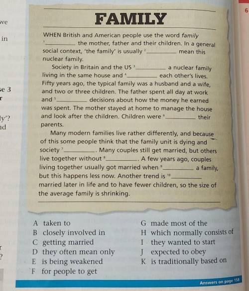 Read this short article about British and American famili Choose the best phrase from A-K to fill in