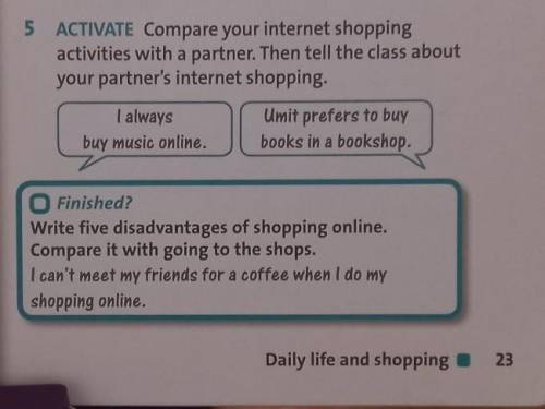 5 ACTIVATE Compare your internet shopping activities with a partner. Then tell the class about your