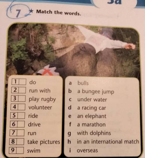 За Match the words. 7 аса תס ys. ate will .. 1 a e! m awin do run with play rugby volunteer ride dri