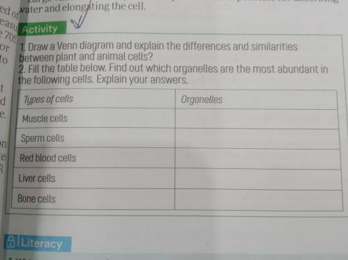 2. Fill the table below. Find out which organelles are the most abundant in the following cells. Exp