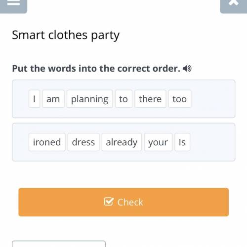Smart clothes party put the words into the correct order