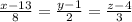 \frac{x - 13}{8} = \frac{y - 1}{2} = \frac{z - 4}{3}