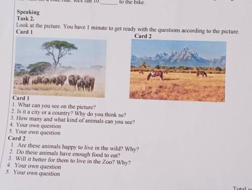 Speaking Task 2.Look at the picture. You have 1 minute to get ready with the questions according to