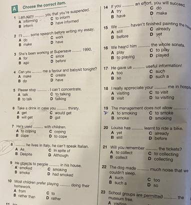 …. 11. He … an excuse to avoid helping us. a - made ; b - did ; c - claimed ; d - worked. 14. - 13.