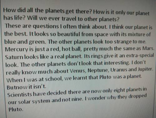 1. What idea is NOT mentioned in theactivity? A) people will travel to otherplanets B) the size of o