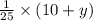 \frac{1}{25} \times (10 + y)