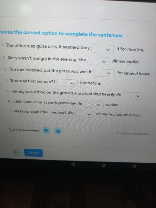 Choose the correct option to complete the sentences