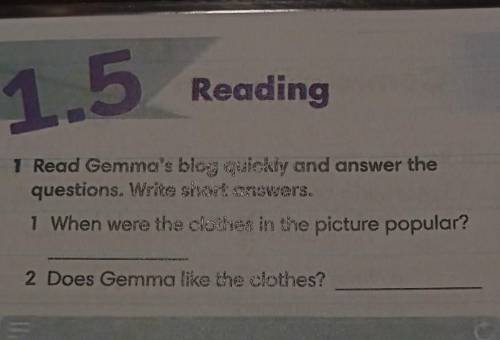 Read Gemma's blog quickly and answer the questions. Write short answers.