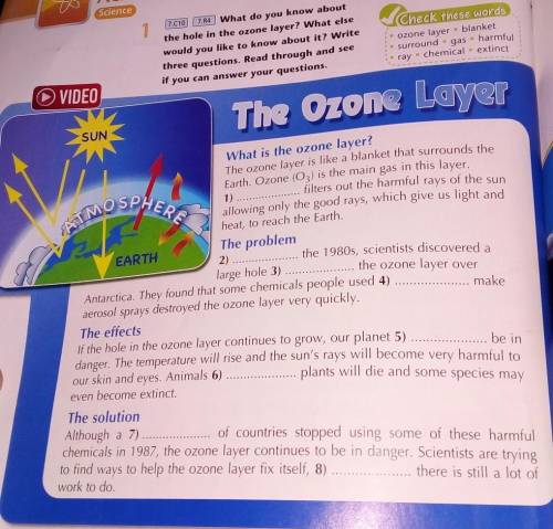 7.C.10 7.R4 What do you know about the hole in the ozone layer? What else would you like to know abo