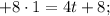 +8 \cdot 1=4t+8;