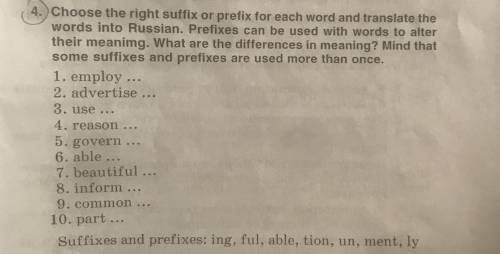 Выберите правильный суффикс или префикс для каждого слова и переведите слова на русский. Префиксы мо
