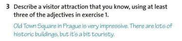 Describe a visitor attraction that you know,.using at least thee of the adjective in exercise 1