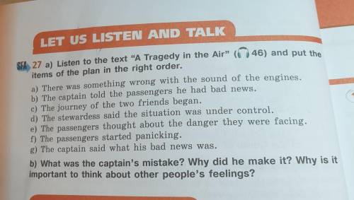 27 a) Listen to the text “A Tragedy in the Air” items of the plan in the right order. a) There was s