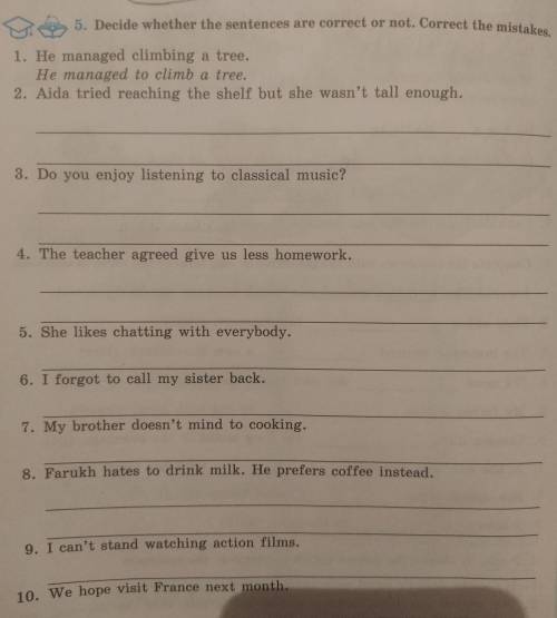 decide whether the sentences are correct or not.correct the mistakes.2. aida tried reaching. the she