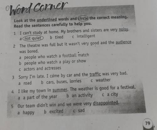 Word Corner Look at the underlined words and circle the correct meaning. Read the sentences carefull