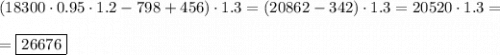 (18300\cdot0.95\cdot1.2-798+456)\cdot1.3=(20862-342)\cdot1.3=20520\cdot1.3==\boxed{26676}