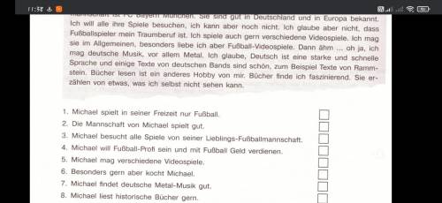 ,lies den text und markiere richtig, falsch, oder text dazu nicht. Hallo! ich heiße Michael in meine