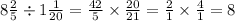 8 \frac{2}{5} \div 1 \frac{1}{20} = \frac{42}{5} \times \frac{20}{21} = \frac{2}{1} \times \frac{4}{1} = 8